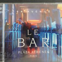 2 СД -25 Avenue le BAR Plaza Athenee Paris -2 диска, снимка 1 - CD дискове - 27695302