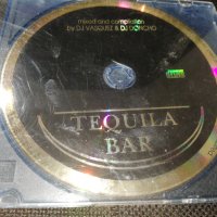 TEQUILA BAR , снимка 1 - CD дискове - 28947773