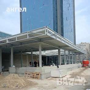 МЕТАЛНИ КОНСТРУКЦИИ , снимка 9 - Монтажи - 51305984
