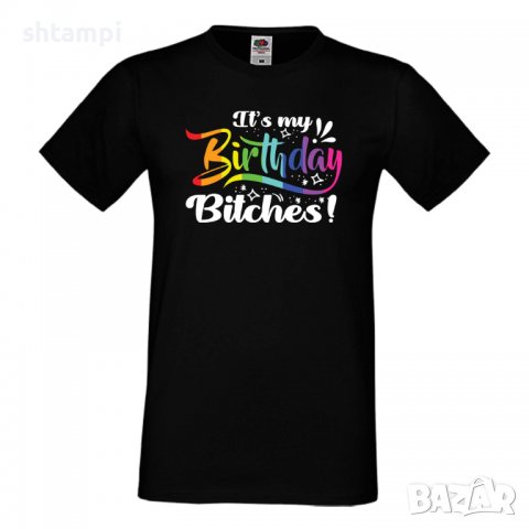  Мъжка тениска It's My Birthday Прайд,Празник.Повод,Изненада, снимка 9 - Тениски - 37102796