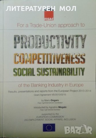 For a Trade-Union approach to Productivity competitiveness social sustainability of the banking indu, снимка 1 - Други - 33629726