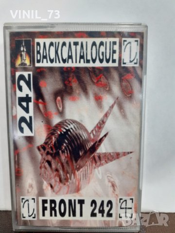   Front 242 – Backcatalogue, снимка 1 - Аудио касети - 32217304