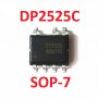 DP2525C  SMD SOP -7    PWM Power Switch, снимка 1 - Друга електроника - 35291137