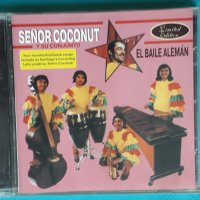 Señor Coconut Y Su Conjunto – 1999 - El Baile Alemán(Cha-Cha,Latin,Cumbia), снимка 1 - CD дискове - 43581692