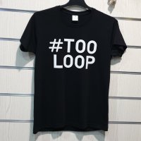 Нова мъжка забавна черна тениска с трансферен печат #TOOLOOP, снимка 12 - Тениски - 28773567