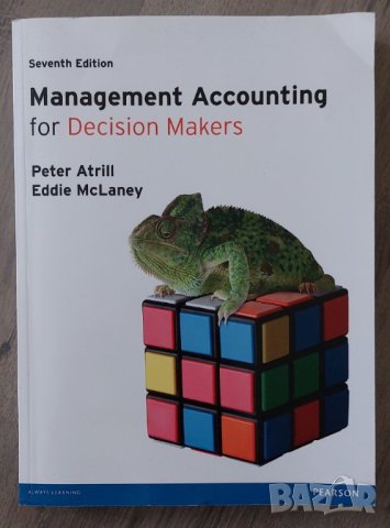 Management Accounting for Decision Makers (Peter Atrill, Eddie McLaney)