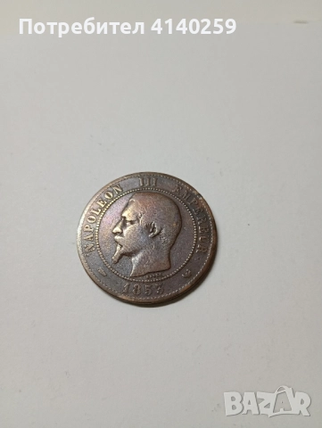 Франция монета 10 сантима 1853 г , снимка 2 - Нумизматика и бонистика - 52358689