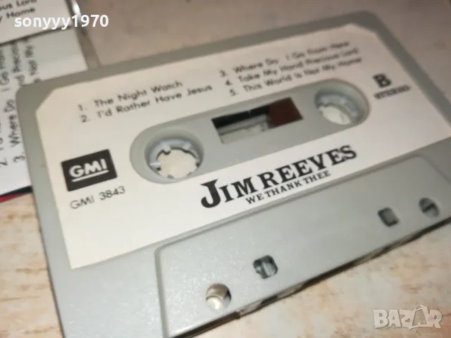 JIM REEVES-ORIGINAL TAPE 2312241732, снимка 11 - Аудио касети - 48444019