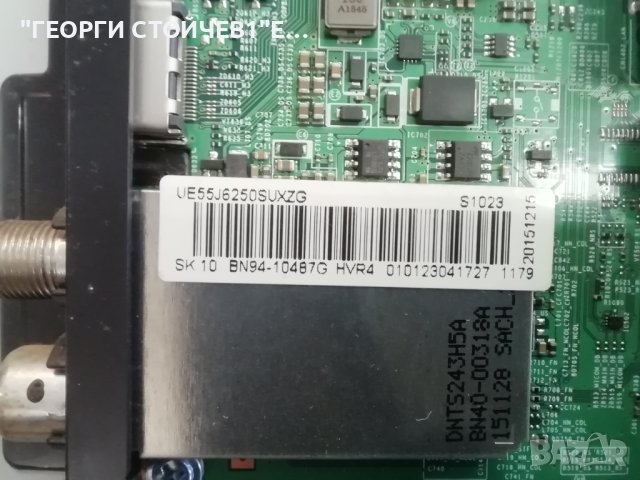 UE55J6250SU  BN41-02353  BN94-10487G  BN44-00704E BN41-02110  D4GE-550DCA-R3  CY-GH055CSLVGH, снимка 5 - Части и Платки - 43907316
