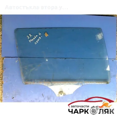 стъкло странично задно дясно за Мазда 6 комби 06г.