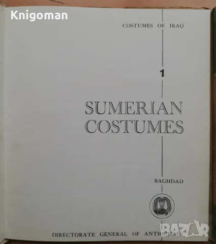 Costumes of Iraq: №1 - Sumerian Costumes. №2 - Babylonian Costumes, снимка 2 - Специализирана литература - 48169182