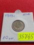 МОНЕТА 10 стотинки 1913г. ЦАРСТВО БЪЛГАРИЯ СТАРА РЯДКА ЗА ЦЕНИТЕЛИ 35745, снимка 17