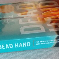 Неразказаната история на Студената война The Dead Hand The Untold Story of the Cold War английски, снимка 2 - Специализирана литература - 38491651