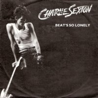 Грамофонни плочи Charlie Sexton ‎– Beat's So Lonely 7" сингъл, снимка 1 - Грамофонни плочи - 44071873