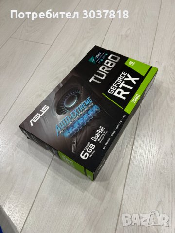 Видеокарта ASUS TURBO Nvidia GeForce RTX 2060 6GB GDDR6, снимка 5 - Видеокарти - 44053687