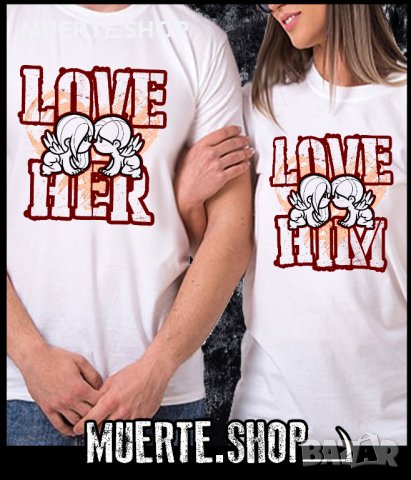 Комплект за двойки LOVE HIM LOVE HER с щампа, снимка 1 - Тениски - 44017148