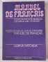 Лиляна Рачева - Маnuel de Francais, снимка 1 - Учебници, учебни тетрадки - 37632220