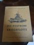 Антикварна немска книга- Германски военен флот- 1940 г
