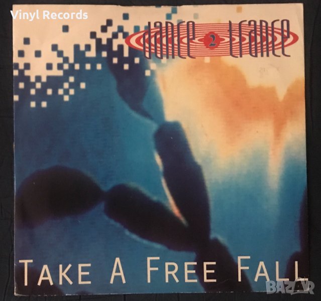 Dance 2 Trance – Take A Free Fall, Vinyl 12", 45 RPM, снимка 1