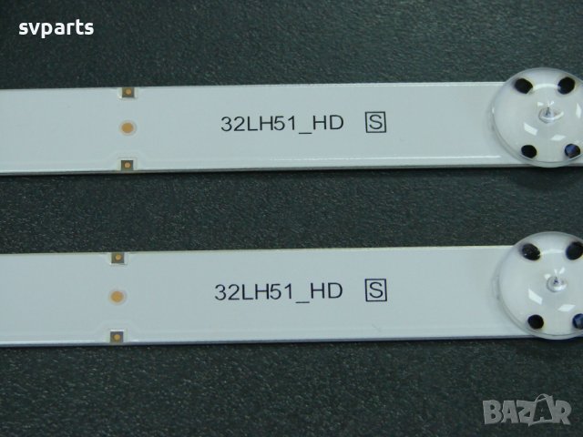 LED ленти за подсветка LG 32''  32LH51,32LJ57, снимка 3 - Друга електроника - 26596430