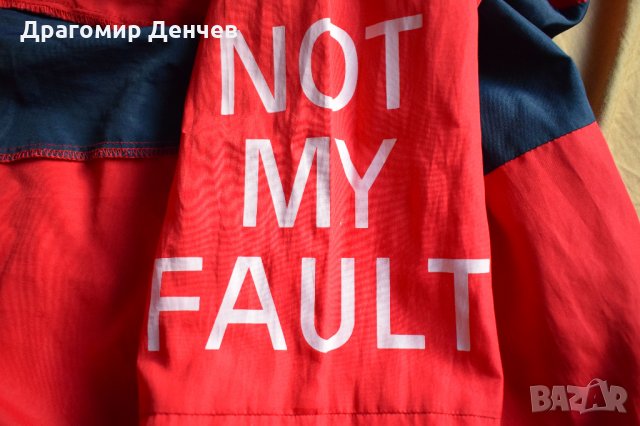 Леко яке/ветровка • "Not my fault", снимка 3 - Суичъри - 33588985