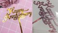 Happy Anniversary Честит Юбилей Годишнина ръкописен розов златист твърд топер декор украса за торта, снимка 1