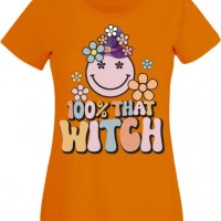 Дамска тениска 100 percent that witch,Halloween,Хелоуин,Празник,Забавление,Изненада,Обичаи,, снимка 8 - Тениски - 38144450