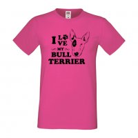 Мъжка тениска I Love My Bull Terrier Dog,Куче, животно,подарък,изненада, снимка 6 - Тениски - 36932990