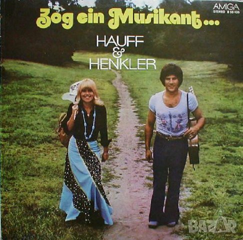 HAUFF & HENKLER  ZOG EIN MUSIKANT, снимка 1 - Грамофонни плочи - 28290182