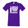 Мъжка тениска Hello Beer Goodbye Problems,Бира,Бирфест,Beerfest,Подарък,Изненада,Рожден Ден, снимка 13