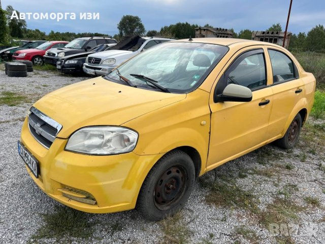 ШЕВРОЛЕТ АВЕО 1.6 газ бензин 2007 г само на части 