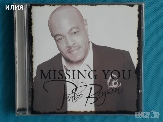 Peabo Bryson – 2007 - Missing You(Peak Records – PKD-30233)(Soul), снимка 1