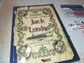 JACK LONDON 0910240805, снимка 7