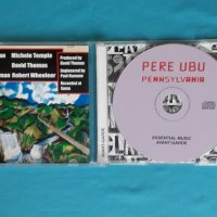 Pere Ubu(Post-Punk,Avantgarde) –2CD, снимка 2 - CD дискове - 43581407
