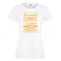 Дамска Тениска September 1952 70 YEARS BEING AWESOME Подарък,Ианенада,Празмик , снимка 4 - Тениски - 37086185