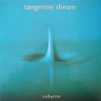 Tangerine Dream - Rubycon 1976, снимка 1 - CD дискове - 42278388