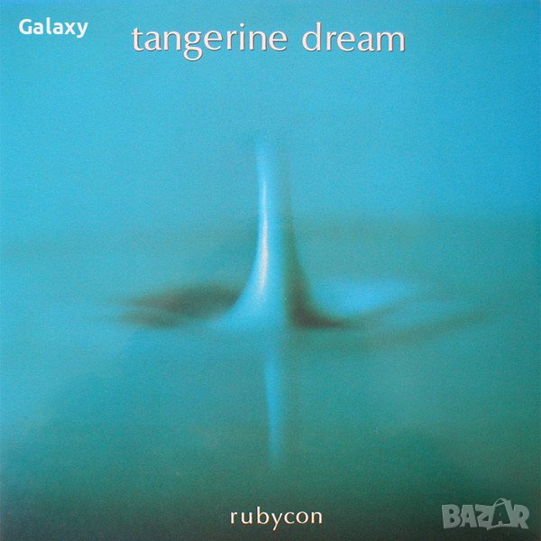 Tangerine Dream - Rubycon 1976, снимка 1