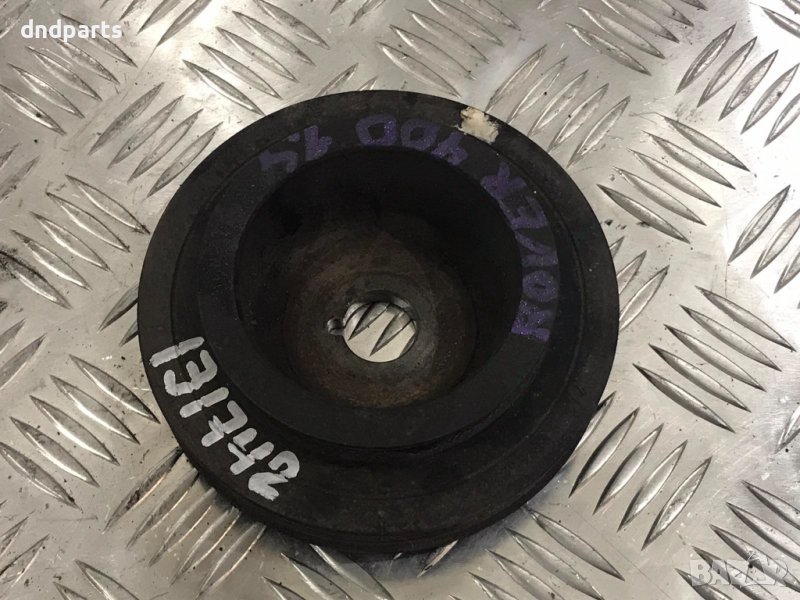 Шайба колянов вал Rover 400,1.4i,1999г., снимка 1