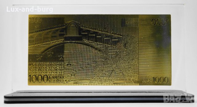 Златна банкнота 1000 Евро в прозрачна стойка - Реплика, снимка 1 - Нумизматика и бонистика - 27074765