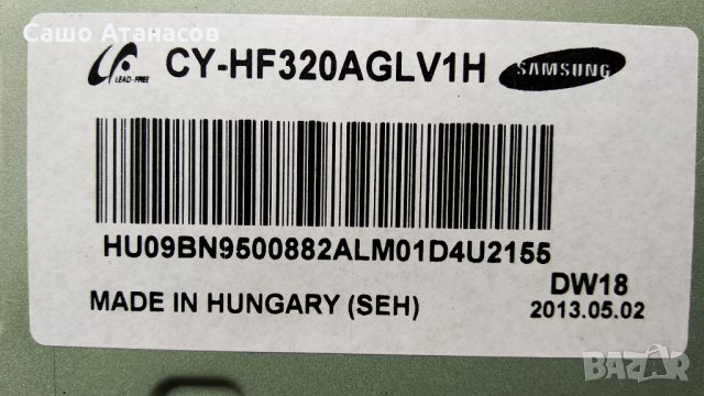 SAMSUNG UE32F4000AW със счупена матрица ,BN44-00604B ,BN41-01955A ,CY-HF320AGLV1H ,BN41-01976B, снимка 6 - Части и Платки - 32525426