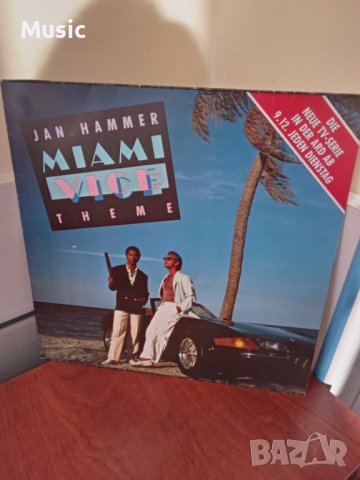 ✅Jan Hammer – Miami Vice Theme - голяма грамофонна плоча, снимка 1 - Грамофонни плочи - 38820001