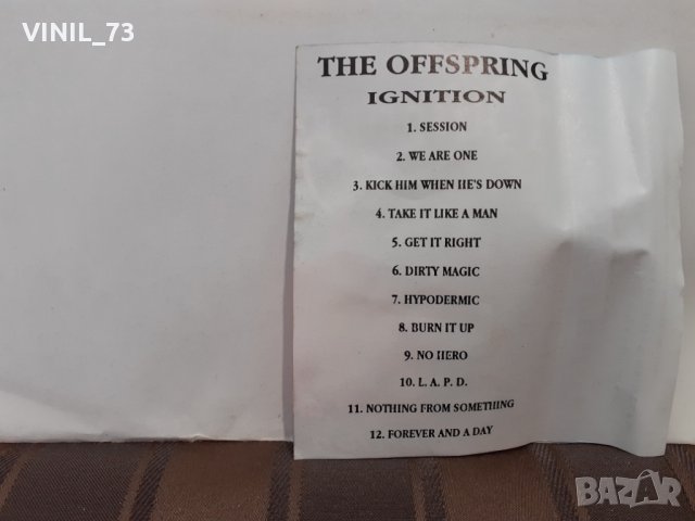 The Offspring ‎– Ignition, снимка 4 - Аудио касети - 32274422