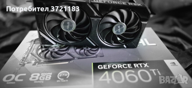 Видео карта Asus GEFORCE RTX 4060TI 8BG, снимка 4 - Видеокарти - 53520198