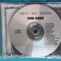 Mean Red Spiders – 1991 - Dark Hours(Electric Blues), снимка 4 - CD дискове - 43854142