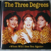 The Three Degrees - '' When Will i See You Again '' Оригинален диск !, снимка 1 - CD дискове - 33341477