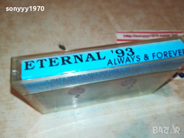 〽️ETERNAL-КАСЕТА 0510221101, снимка 3 - Аудио касети - 38226199