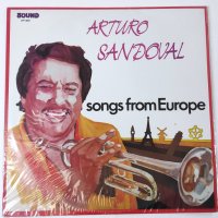 Arturo Sandoval – Songs From Europe - кубински джаз тромпетист - Jazz, снимка 1 - Грамофонни плочи - 43062818