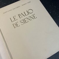 Книга уникат “Le Palio de Sienne” за конните състезания в Сиена, снимка 9 - Художествена литература - 43399326