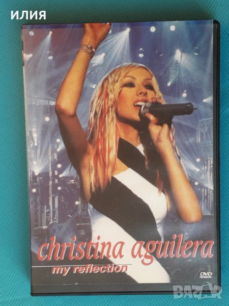 Christina Aguilera – 2001 - My Reflection(DVD-Video,NTSC)(RnB/Swing,Ballad,Europop), снимка 1