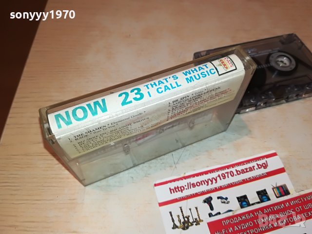 NOW 23 КАСЕТА 2907221949, снимка 11 - Аудио касети - 37536842